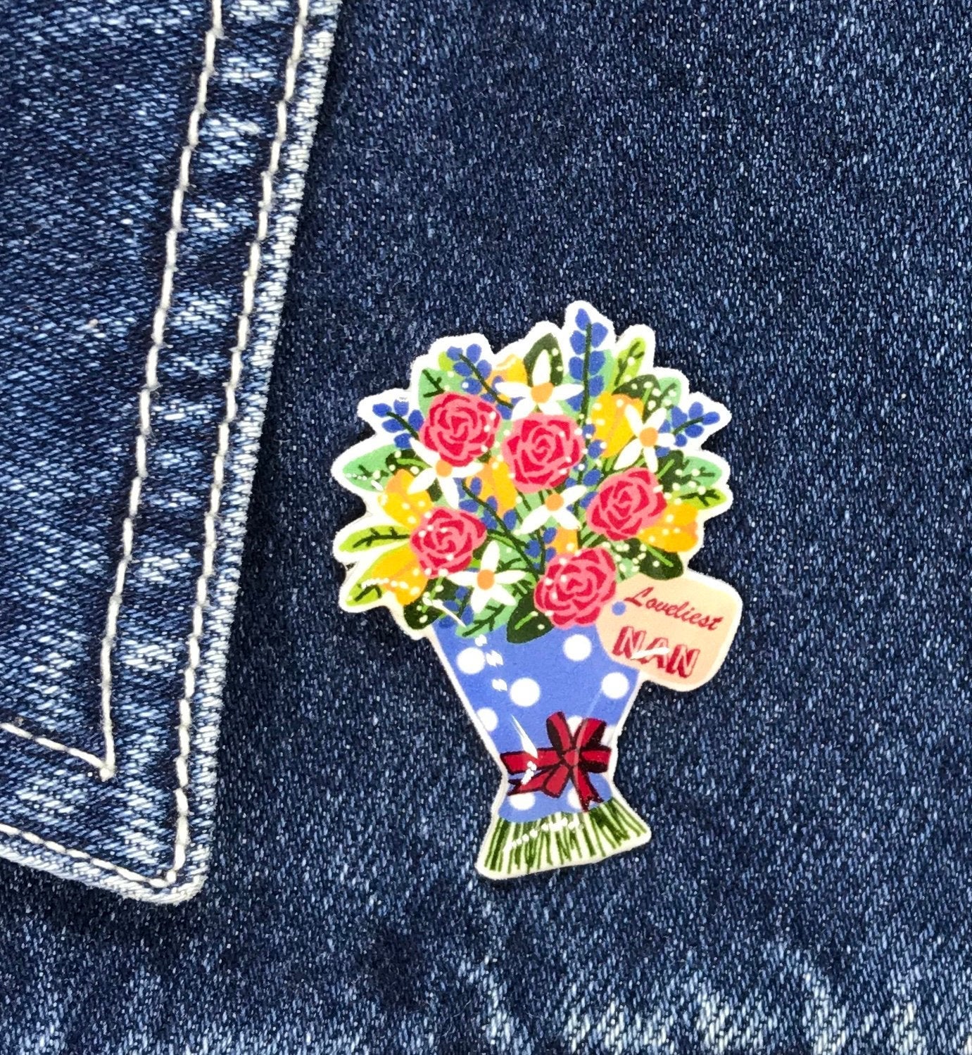 Loveliest Nan Handmade Pin