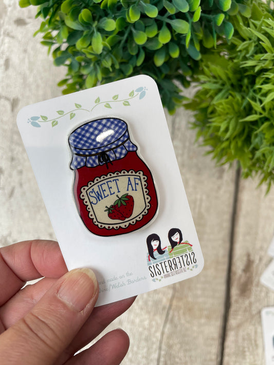Sweet AF Jam Jar Pin Badge, Handmade Quirky Enamel-Style Brooch, Sister Sister