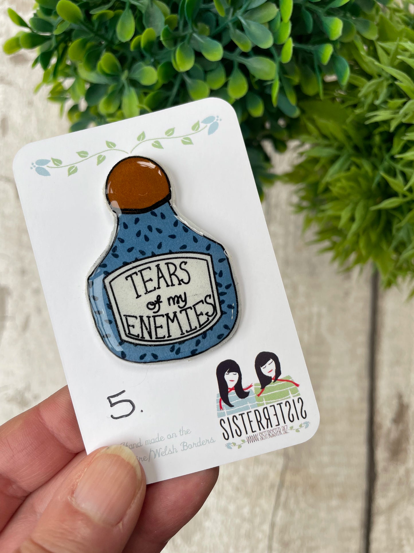 Seconds – “Tears of My Enemies” Funny Pin Badge, Quirky Enamel-Style Accessory, Gift for Friends Who Love Sarcasm & Humour