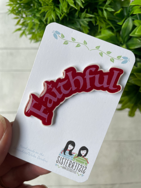 Faithful Handmade Pin - Pink & Red