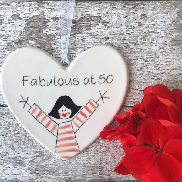 50th Birthday - Fabulous at 50 - Hand Painted Ceramic Heart