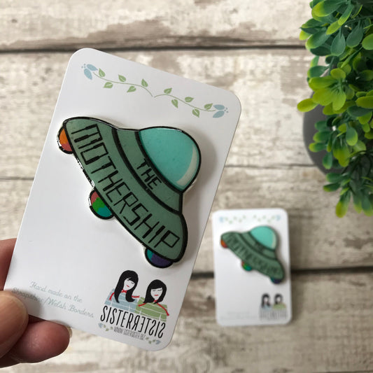 The Mothership Handmade Pin